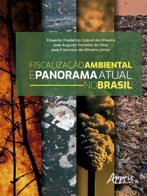 cover image of Fiscalização Ambiental e Panorama Atual no Brasil